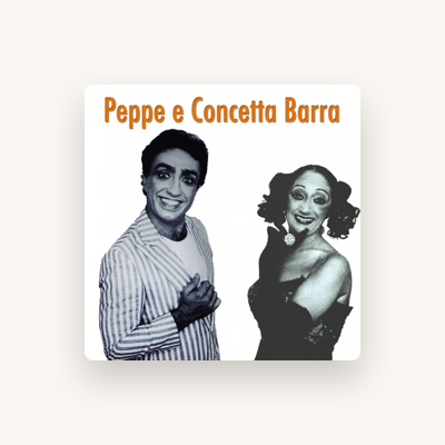 Listen to Concetta Barra, watch music videos, read bio, see tour dates & more!