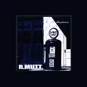 Listen to R. Mutt, watch music videos, read bio, see tour dates & more!