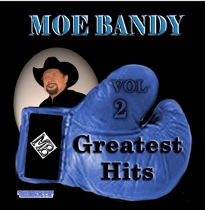 Moe Bandy: Greatest Hits, Vol. 2
