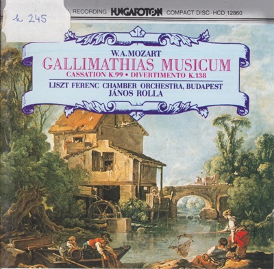 W.A. Mozart: Gallimathias Musicum