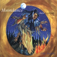 Moondance - Gila Antara