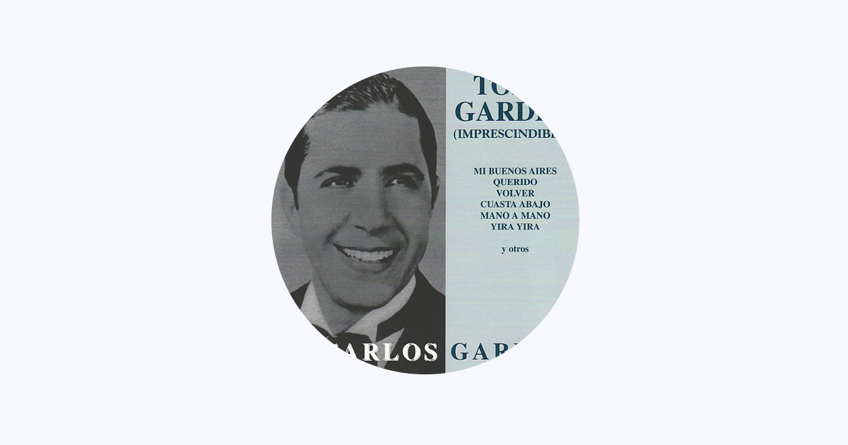 カルロス・ガルデル - Apple Music