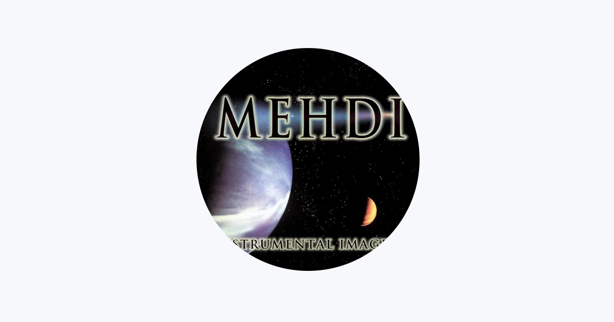 Mehdi - Apple Music