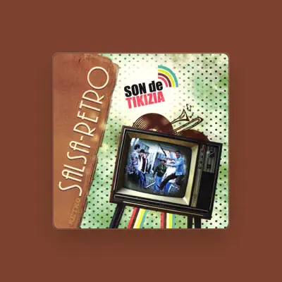 Listen to Son de Tikizia, watch music videos, read bio, see tour dates & more!