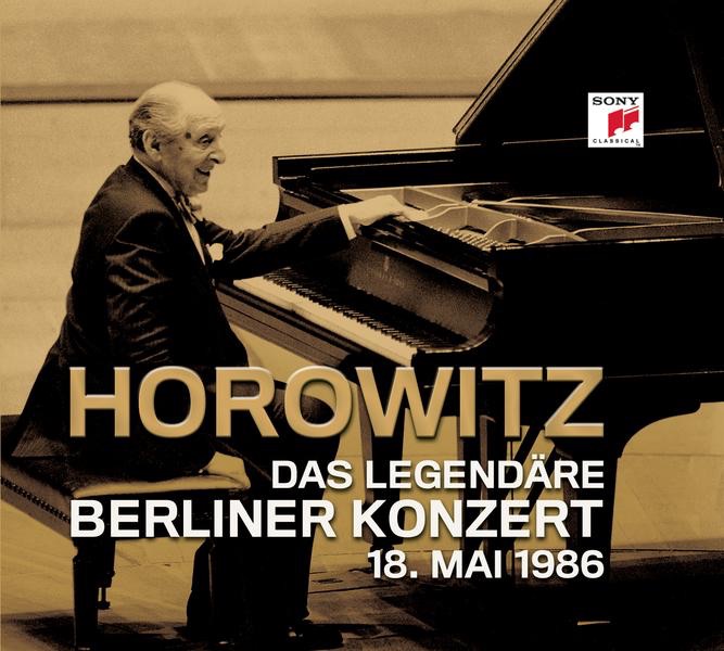 Das Legendäre Berliner Konzert 18. Mai 1986 by Vladimir Horowitz album cover