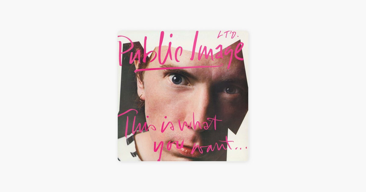 This is What You Want  This Is What You Get - Album by Public