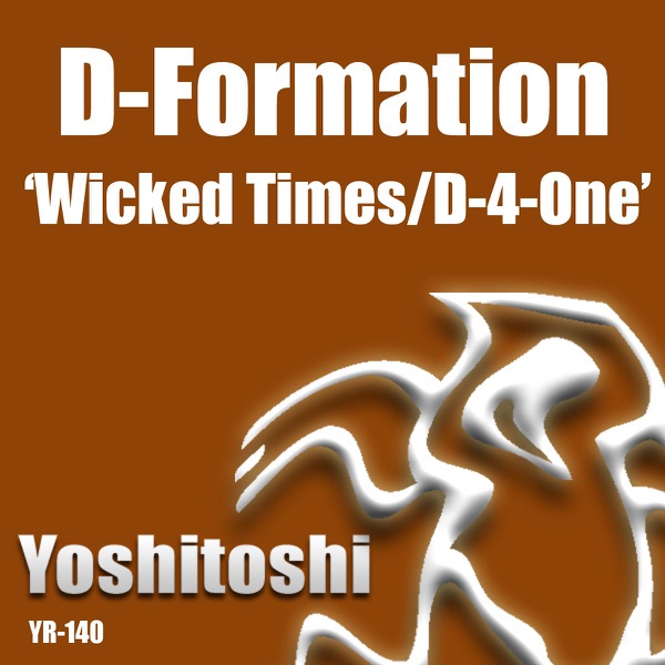 Wicked Times / D-4-One - EP