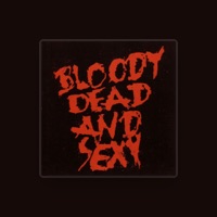 Bloody Dead and Sexy