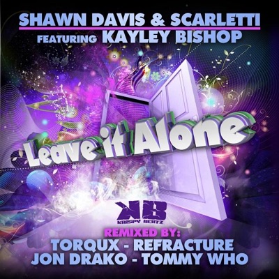 Leave it Alone (feat. Kayley Bishop) - EP