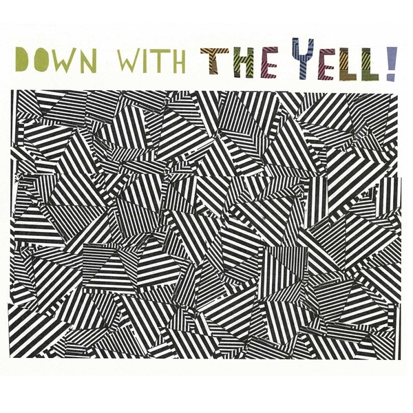 Down With the Yell