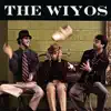 The Wiyos - Everybody Loves My Baby