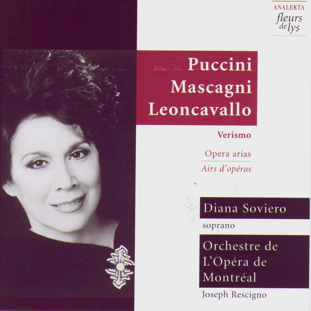 Обложка альбома «Verismo: Opera Arias (Verismo: Airs D’Opéras)» — Diana Soviero & Orchestre de l’Opéra de Montréal