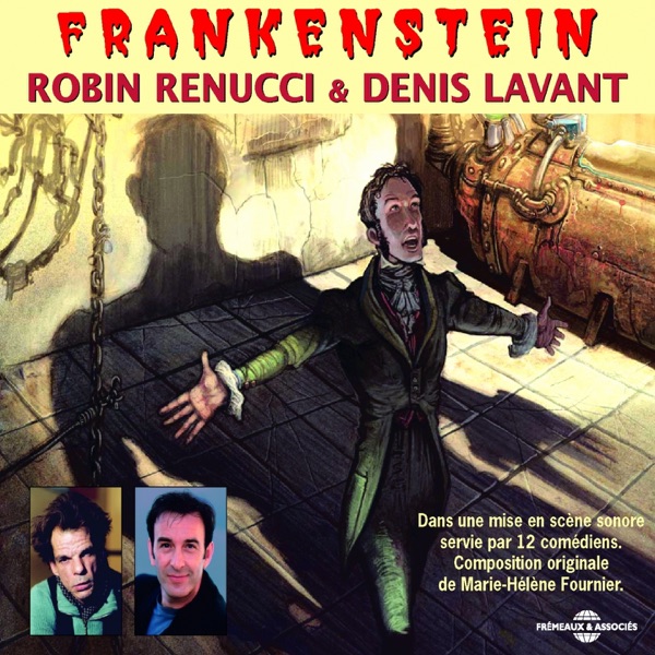 Frankenstein, d'après Mary Shelley
