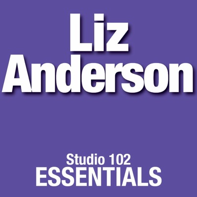 Liz Anderson: Studio 102 Essentials