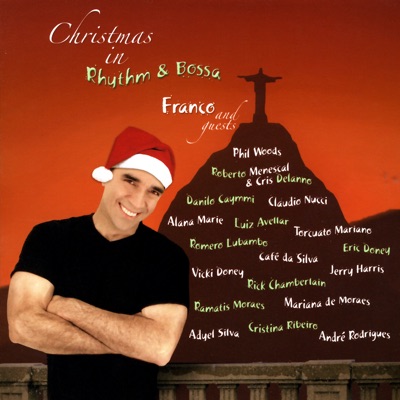 Christmas In Rhythm & Bossa - Franco & Guests
