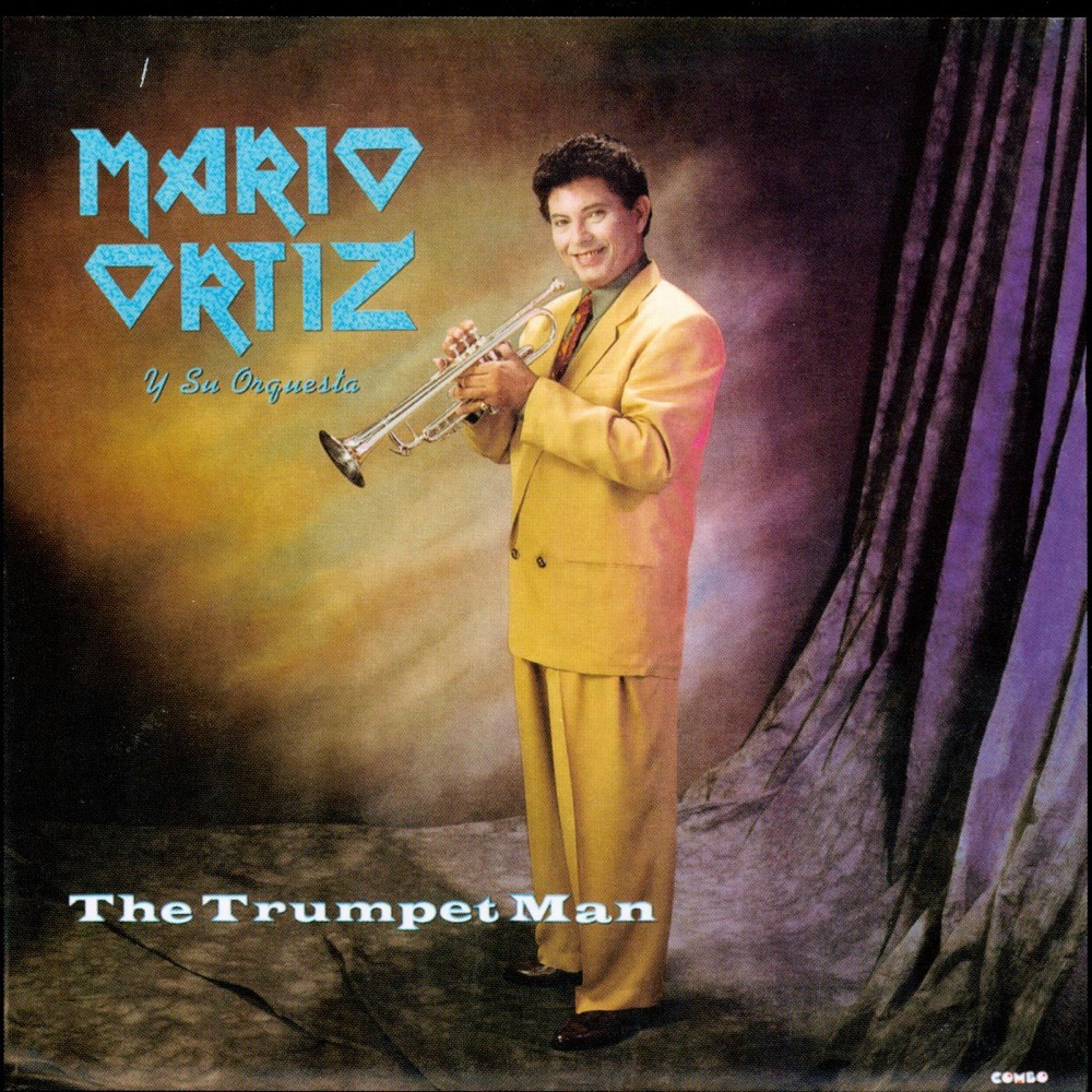 Обложка альбома «The Trumpet Man» — Mario Ortiz