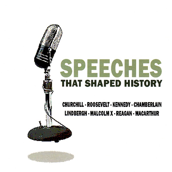 Speeches That Shaped the 20th Century