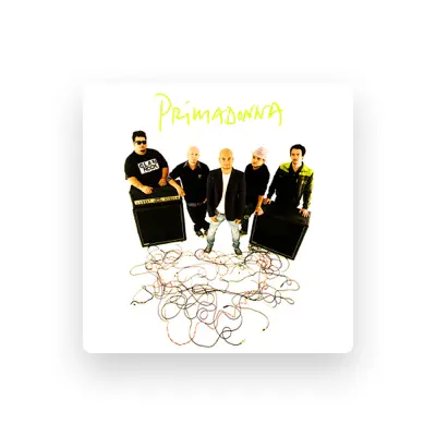 Listen to Primadonna, watch music videos, read bio, see tour dates & more!
