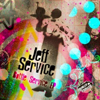 Bottle Service - EP - Jeff Service