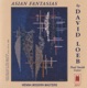 Asian Fantasias By David Loeb
