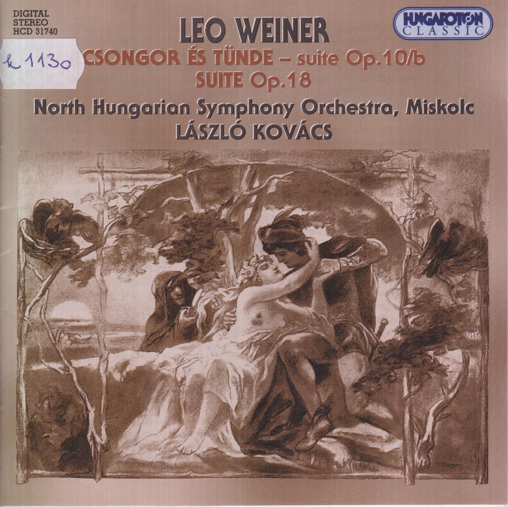Обложка альбома «Leó Weiner: Two Orchestral Suites» — Laszlo Kovacs & North Hungarian Symphony Orchestra, Miskolc