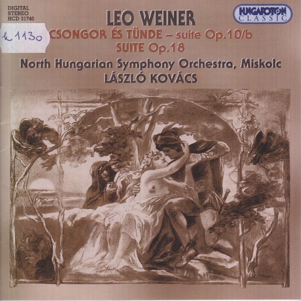 Leó Weiner: Two Orchestral Suites