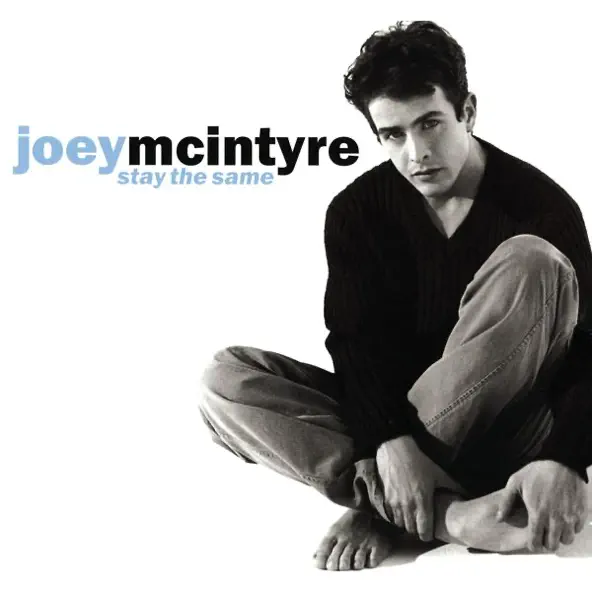 Joey McIntyre — Stay the Same cover artwork