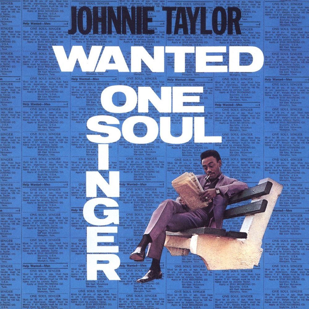 Обложка альбома «Wanted: One Soul Singer» — Johnnie Taylor