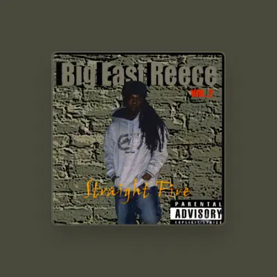 Listen to Big East Reece, watch music videos, read bio, see tour dates & more!