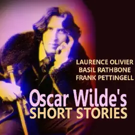 Oscar Wilde's Short Stories (Unabridged)