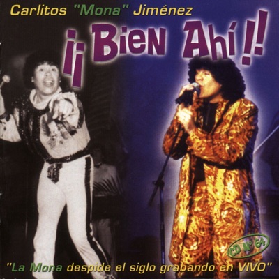 Carlitos "La Mona" Jimenez - Paloma Loca