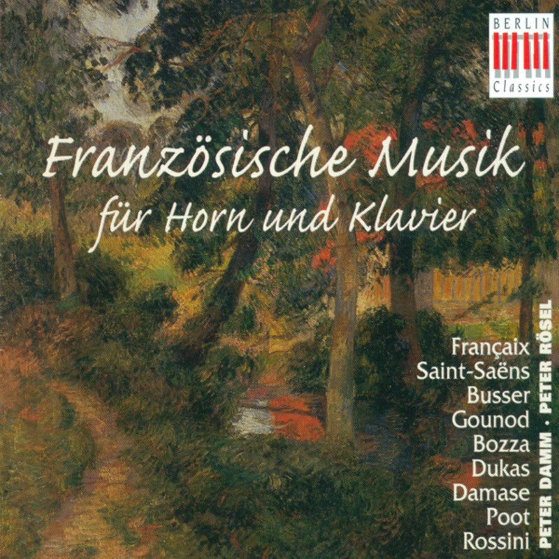 Обложка альбома «French Music for Horn and Piano» — Peter Rösel & Peter Damm