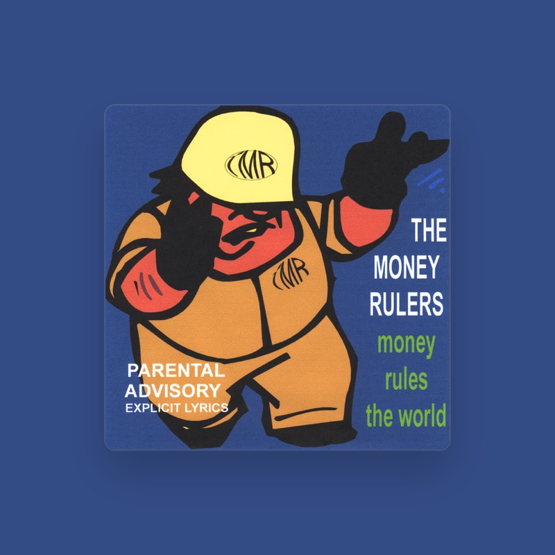 The Money Rulers