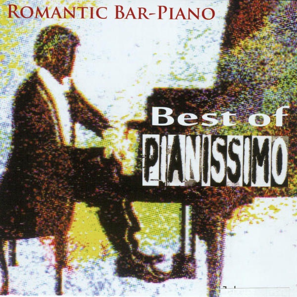 Romantic Bar-Piano - Best of Pianissimo