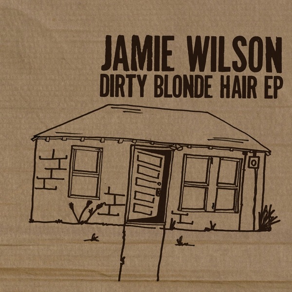 Dirty Blonde Hair - EP