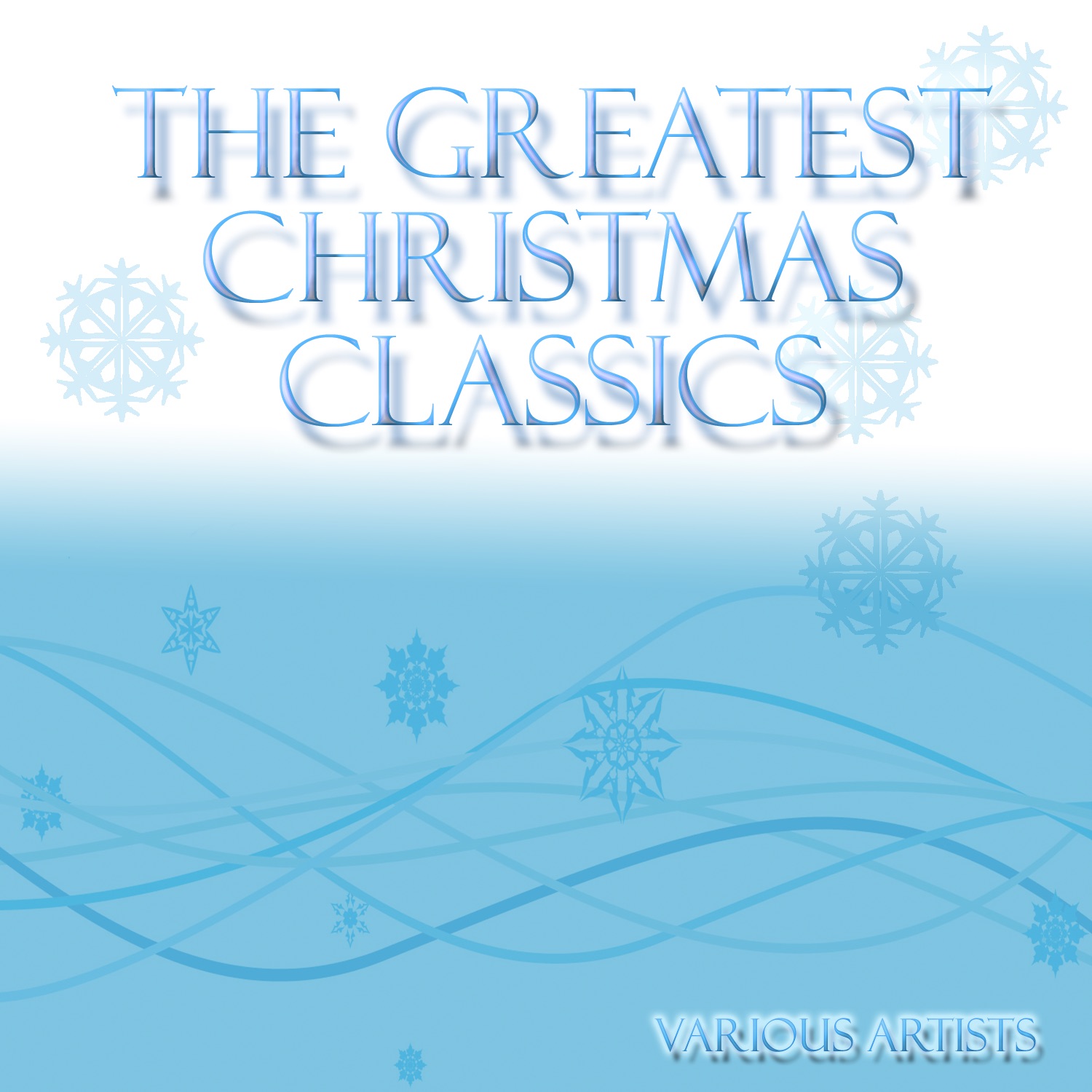 The Greatest Christmas Classics