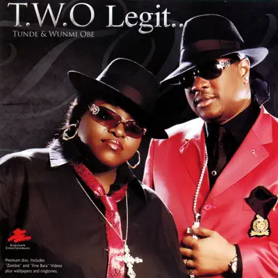 Hör dir „Tunde & Wunmi Obe“ von T.W.O Legit an