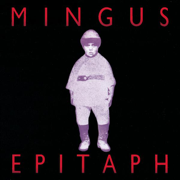Epitaph - Charles Mingus