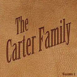 The Carter Family Vol 1 - The Carter Family