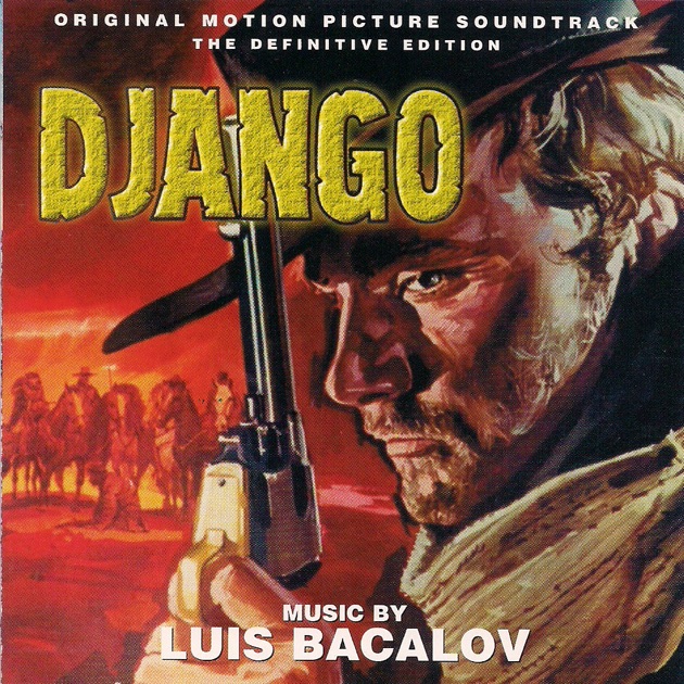 Django (The Definitive Edition) [Original Motion Picture