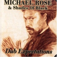 Dub Expectation - Michael Rose