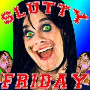 Slutty Friday - Single