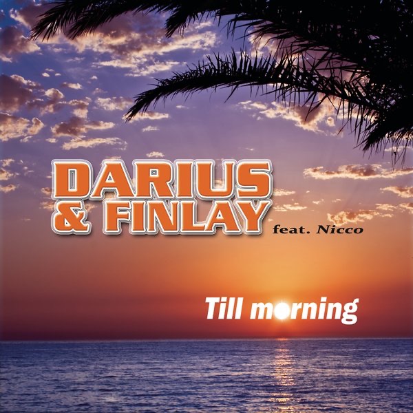 Cover Darius & Finlay Feat. Nicco - Till Morning (Club Rockerz Remix Edit)