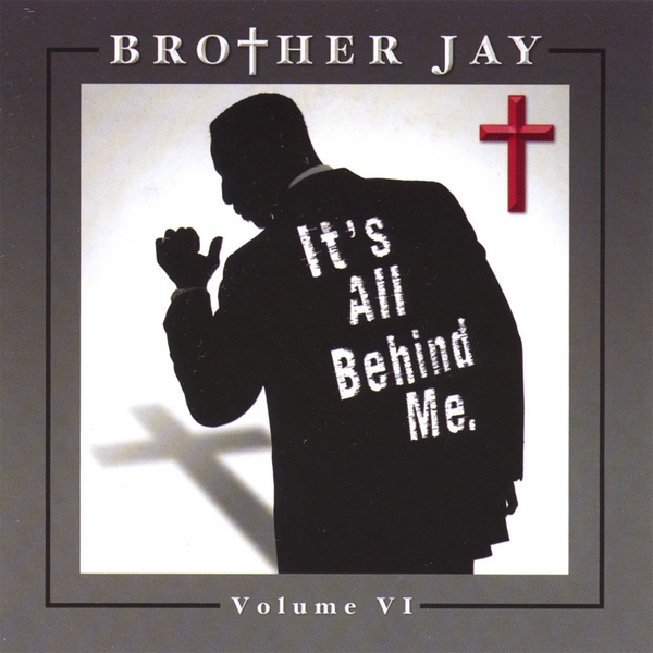 It's All Behind Me. Vol.6