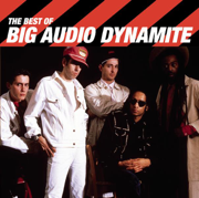 The Best of Big Audio Dynamite - Big Audio Dynamite