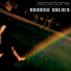 Rainbow Walker - EP