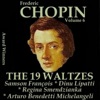 Chopin, Vol. 6: The 19 Waltzes