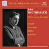 Charles Di Meglio Il Barbiere Di Siviglia: O Il Meglio Mi Scordavo... Numero Guindici The Mccormack Edition, Vol. 2: John Mccormack (1910-1911)