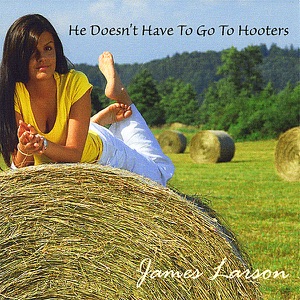 He Doesn't Have to Go to Hooters