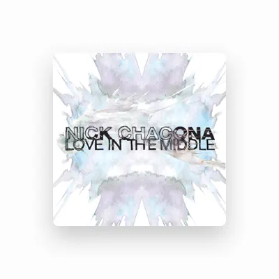 Listen to Nick Chacona, watch music videos, read bio, see tour dates & more!
